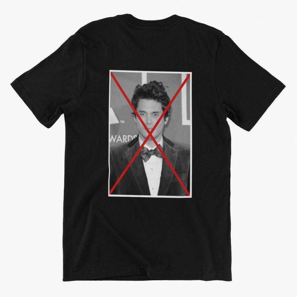 Cancelled John Mayer Shirt  Unisex Tee Shirt
